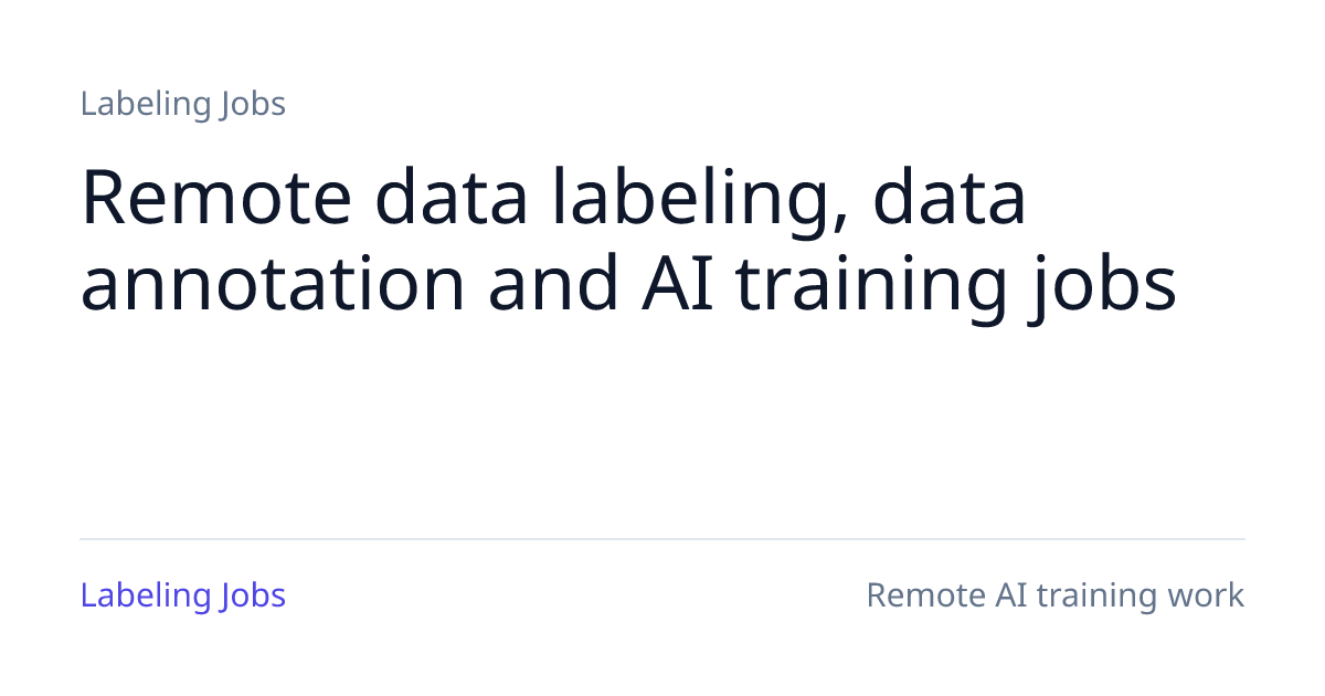 Labeling Jobs, from its website
